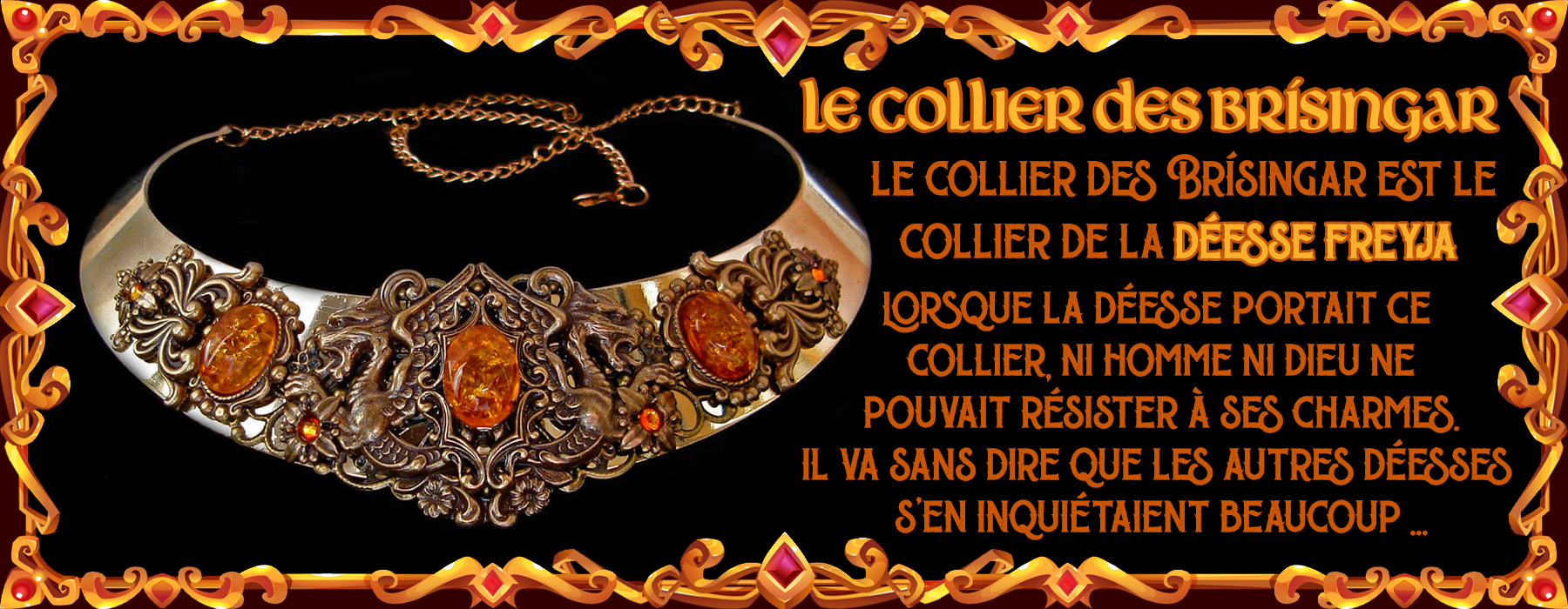 La légende du collier des Brisingar : le mythique collier de la déesse Freyja